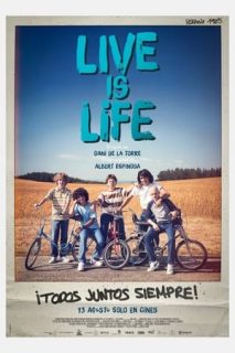 Live Is Life: La Gran Aventura [Spanish]