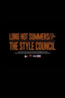 Long Hot Summers: The Story Of The Style Council [Subtitulado]