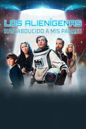 Los Alienígenas Han Abducido A Mis Padres
