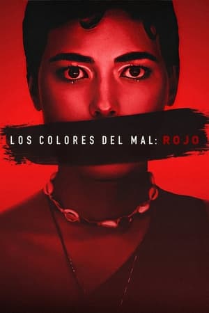 Los Colores Del Mal: Rojo