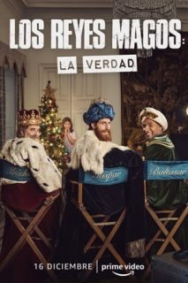 Los Reyes Magos: La Verdad [Spanish]