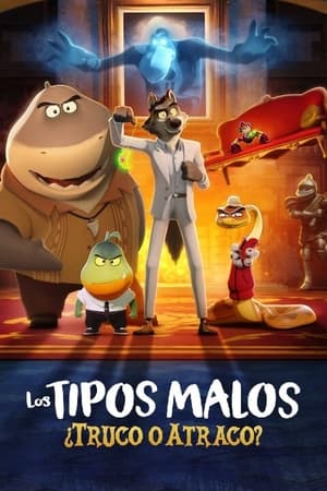 Los Tipos Malos: ¿Truco O Atraco?