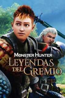 Monster Hunter: Leyendas Del Gremio [Subtitulado]