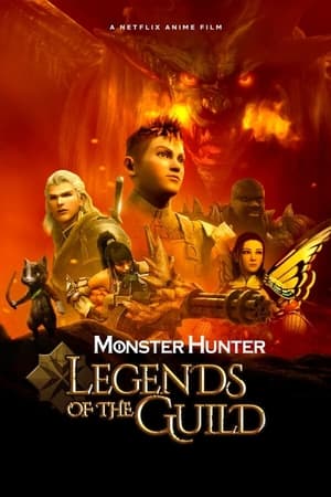 Monster Hunter: Leyendas Del Gremio