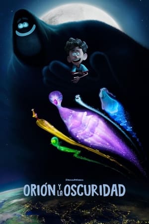 Orión Y La Oscuridad
