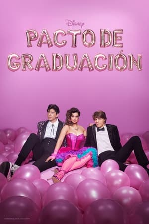 Pacto De Graduación [Subtitulado]