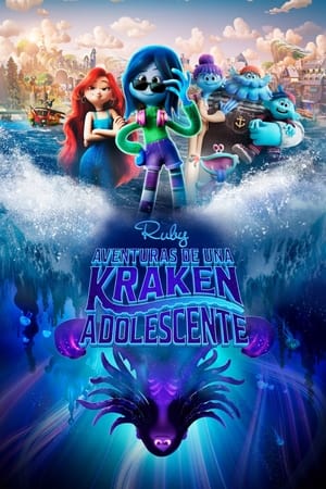 Ruby, Aventuras De Una Kraken Adolescente