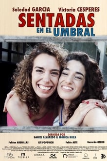 Sentadas En El Umbral (720p)