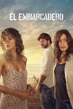 El Embarcadero Temporada 1 Capitulo 1