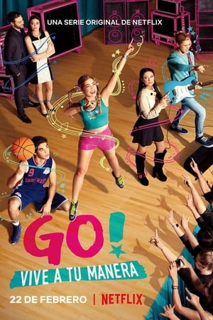 GO! Vive A Tu Manera Temporada 1 Capitulo 1