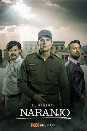 El General Naranjo Temporada 1 Capitulo 10