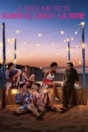 A Tres Metros Sobre El Cielo: La Serie Temporada 1 Capitulo 2