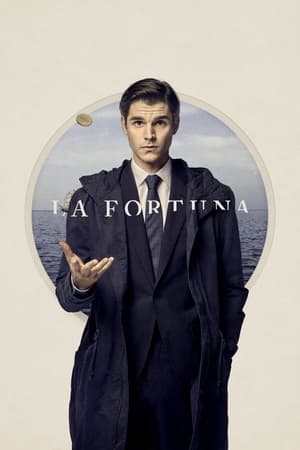 La Fortuna Temporada 1 Capitulo 1