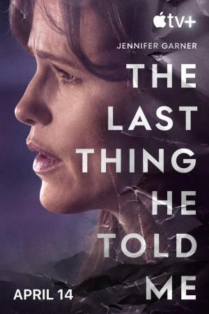 Lo último Que Me Dijo Temporada 1 Capitulo 1