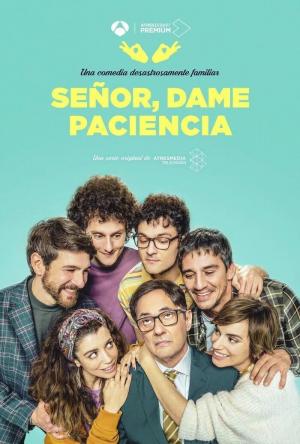 Señor, Dame Paciencia