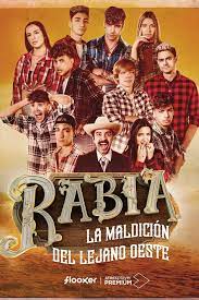 Rabia: La Maldicion De Lejano Oeste Temporada 1 Capitulo 1