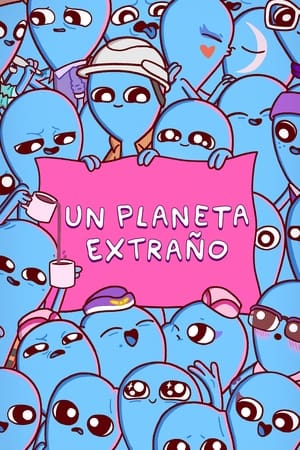 Un Planeta Extraño Temporada 1 Capitulo 8