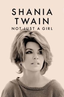 Shania Twain: Not Just A Girl [Subtitulado]