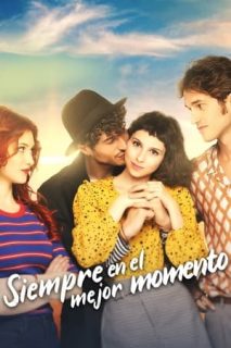 Siempre En El Mejor Momento [Spanish]