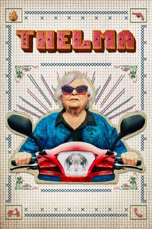 Thelma: La Venganza Nunca Ha Sido Tan Dulce