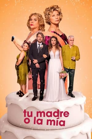 Tu Madre O La Mía: Guerra De Suegras