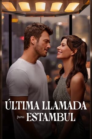 Última Llamada Para Estambul