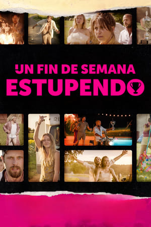 Un Fin De Semana Estupendo