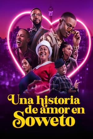 Una Historia De Amor En Soweto