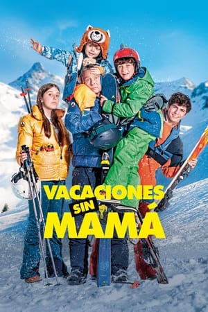 Vacaciones Sin Mamá