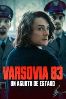 Varsovia 83. Un Asunto De Estado [Subtitulado]