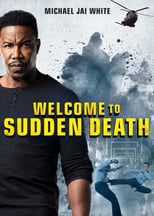 Welcome To Sudden Death (1080p)