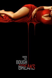 When The Bough Breaks (HDRip) Español Torrent