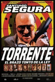 Torrente, El Brazo Tonto De La Ley [Spanish]