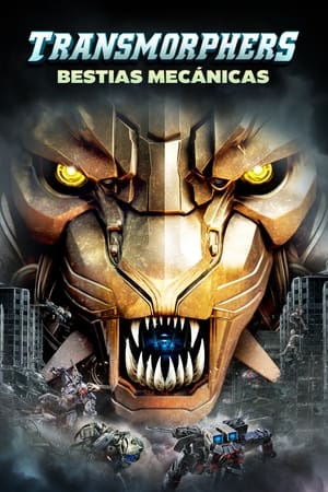 Transmorphers: Bestias Mecánicas
