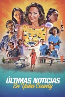 Últimas Noticias En Yuba County [Spanish]