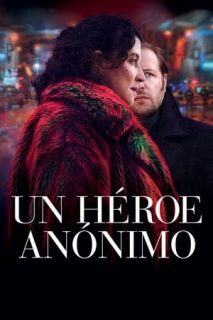 Un Héroe Anónimo [Spanish]