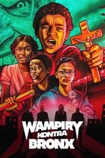 Vampiros Vs. El Bronx (1080p)