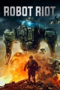 Robot Riot (720p)