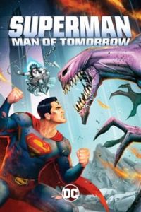 Superman: Man of Tomorrow (1080p)