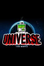 Ben 10 Versus el Universo (720p)