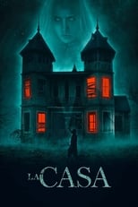 La casa (720p)