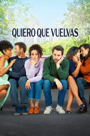 Póster Quiero que vuelvas