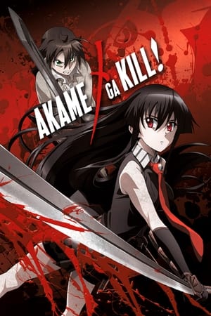 Akame ga Kill! 1x01
