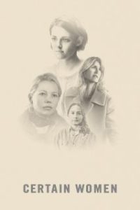 Certain Women (HDRip) Español Torrent