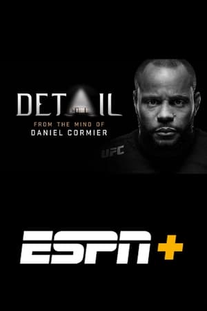 Detail: From The Mind of Daniel Cormier 1x06