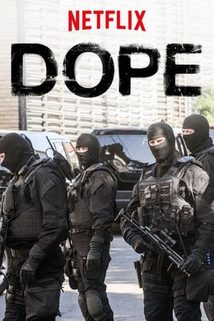 Dope 2x01