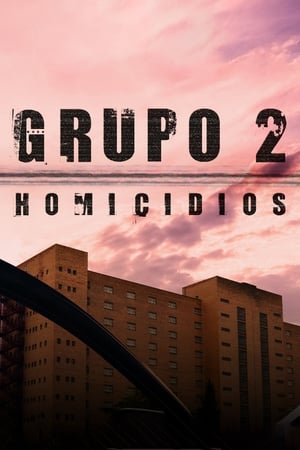 Grupo 2: Homicidios 1x01