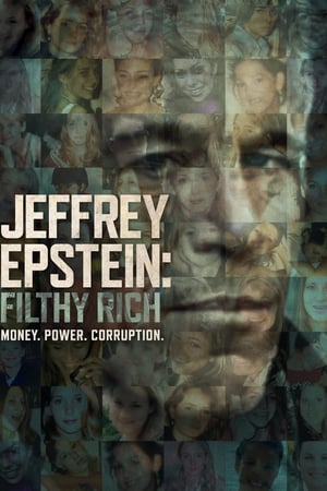 Jeffrey Epstein: Asquerosamente rico 1x01