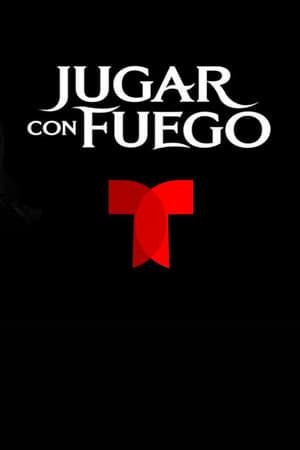 Jugar con fuego 1x01