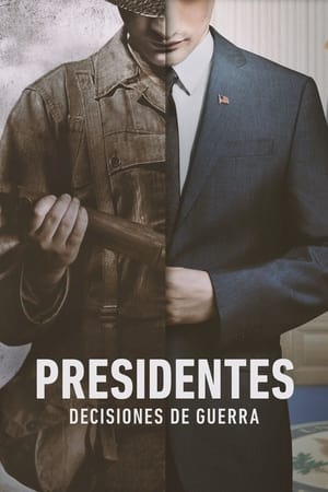 Presidentes en Guerra 1x01